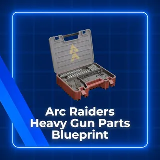 heavy Gun Parts Blueprint Arc Raiders