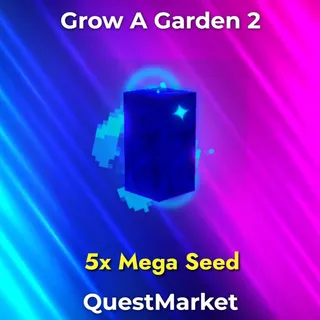 5x Mega Seed - Grow A Garden 2