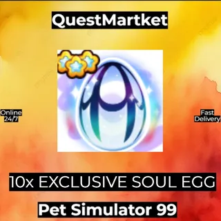 10x Exclusive Soul Egg