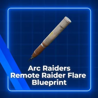Remote Raider Flare Blueprint Arc Raiders