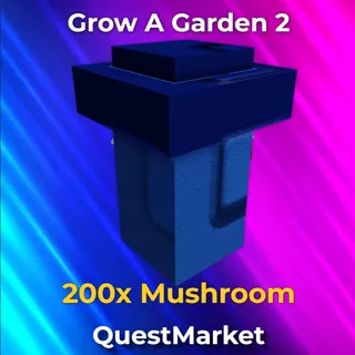 200x Mushroom Grow a garden 2