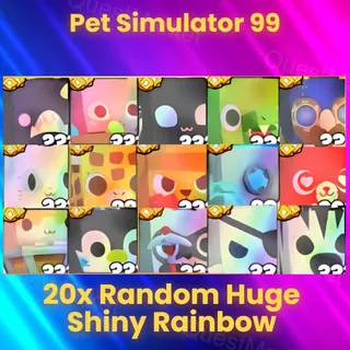 20x Random Huge Shiny Rainbow