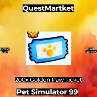 200x Golden Paw Ticket