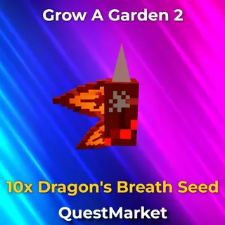 10x Dragon's Breath Seed Grow a garden 2