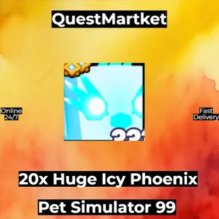 20x Huge Icy Phoenix