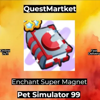 Enchant Super Magent