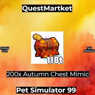 200x Autumn Chest Mimic