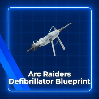 Defibrillator Blueprint Arc Raiders