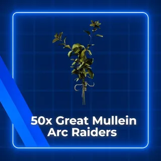 50x Great Mullein Arc Raiders