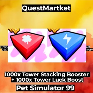 1000x Tower STacking Booster + 1000x Tower Luck Boost