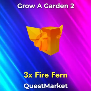 3x Fire Fern Grow a garden 2